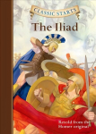 Classic Starts: The Iliad