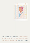 Traumatic Surreal: Germanophone Women Artists and Surrealism After the Second World War