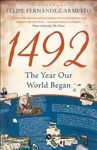 1492: The Year Our World Began