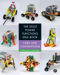 Lego Power Functions Idea Book, Volume 2, Volume 2, Vehicles and Movement