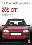 Essential Buyers Guide Peugeot 205 Gti: The Essential Buyer's Guide