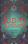 Judas Blossom: Book I of The Nightingale and the Falcon New edition