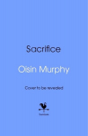 Sacrifice: The Turbulent Life of a Champion Jockey, Sacrifice: The Turbulent Life of a Champion Jockey