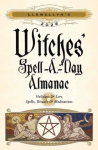 Llewellyns 2026 Witches Spell-A-Day Almanac, Llewellyns 2026 Witches Spell-A-Day Almanac