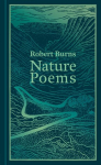 Robert Burns - Nature Poems, Robert Burns - Nature Poems