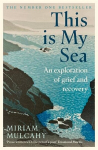This is My Sea: The Number 1 Bestseller, This is My Sea: The Number 1 Bestseller