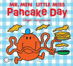 Mr Men Little Miss Pancake Day, Mr Men Little Miss Pancake Day