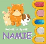 Paliesk ir i&scaron;girsk. Namie