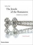 The Jewels of the Romanovs : Family & Court