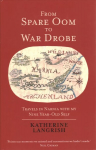 From Spare Oom to War Drobe: Travels in Narnia with my nine-year-old self