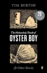 Melancholy Death of Oyster Boy Main