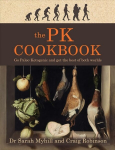 PK Cookbook: Go Paleo-Keto and Get the Best of Both Worlds