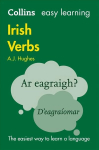 Easy Learning Irish Verbs: Trusted Support for Learning 2nd Revised edition, Easy Learning Irish Verbs