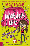 Wobbly Life of Scarlett Fife: Book 2
