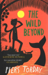 Last Wild Trilogy: The Wild Beyond: Book 3,