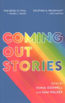 Coming Out Stories: Personal Experiences of Coming Out from Across the LGBTQplus Spectrum