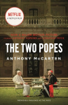 Two Popes: Francis, Benedict, and the Decision That Shook the World
