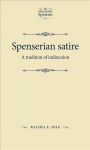 Spenserian Satire: A Tradition of Indirection