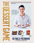 Dessert Game: Simple tricks, skill-builders and showstoppers to up your game