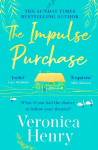 Impulse Purchase: The unmissable new heartwarming and uplifting read for 2022 from the Sunday Times bestselling author