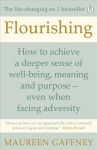 Flourishing: How to achieve a deeper sense of well-being and purpose in a crisis