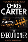 Executioner: A brilliant serial killer thriller, featuring the unstoppable Robert Hunter Re-issue