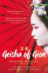 Geisha of Gion: The True Story of Japan's Foremost Geisha Reissue