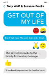 Get Out of My Life: The bestselling guide to the twenty-first-century teenager Main