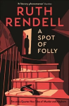 Spot of Folly: Ten Tales of Murder and Mayhem Main