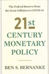 21st Century Monetary Policy: The Federal Reserve from the Great Inflation to COVID-19