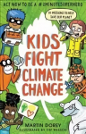 Kids Fight Climate Change: Act now to be a #2minutesuperhero: How to be a #2minutesuperhero