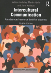Intercultural Communication: An advanced resource book for students 4th edition