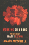 Working On A Song: The Lyrics of HADESTOWN