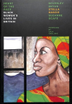 Heart Of The Race: Black Women's Lives in Britain