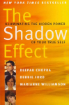 Shadow Effect: Illuminating the Hidden Power of Your True Self