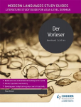 Modern Languages Study Guides: Der Vorleser: Literature Study Guide for AS/A-level German, AS/A-Level German, Modern Languages Study Guides: Der Vorleser