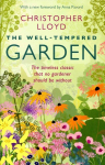 Well-Tempered Garden: A New Edition Of The Gardening Classic