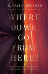 Where Do We Go from Here?: How Tomorrow's Prophecies Foreshadow Today's Problems ITPE Edition