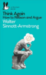 Think again: how to reason and argue