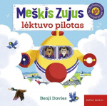 Me&scaron;kis Zujus, lėktuvo pilotas