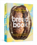 Bread Book: Ideas and Innovations from the Future of Grain, Flour, and Fermentation, A Cookbook