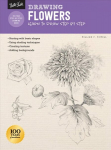 Drawing: Flowers with William F. Powell: Learn to draw step by step Revised Edition