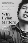 Why Dylan Matters edition