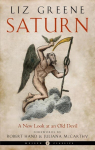 Saturn - Weiser Classics: A New Look at an Old Devil Weiser Classics 35th Revised edition