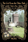 Girl From the Other Side: Siuil, a Run Deluxe Edition I (Vol. 1-3 Hardcover Omnibus) Combined volume