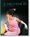 Bob Willoughby. Audrey Hepburn. Photographs 1953-1966 Multilingual edition