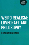 Weird Realism - Lovecraft and Philosophy