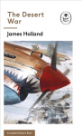 Desert War: Book 4 of the Ladybird Expert History of the Second World War