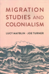 Migration Studies and Colonialism