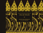 Illustrated letters of Oscar Wilde: A Life in Letters, Writings and Wit Second Edition